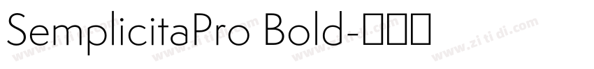 SemplicitaPro Bold字体转换